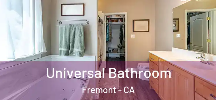Universal Bathroom Fremont - CA